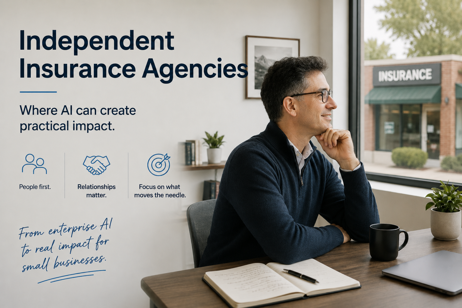 From Enterprise AI to Independent Insurance Agencies